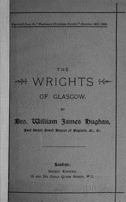 Cover of: The Wrights of Glasgow | William James Hughan