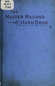 The master Mason's handbook by Frederick J. W. Crowe