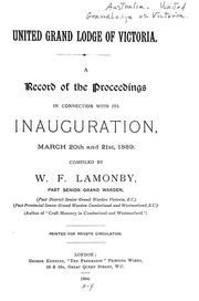 United Grand Lodge of Victoria by Freemasons. Victoria, Australia. United Grand Lodge of Victoria.