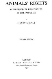 Cover of: Animals' rights considered in relation to social progress by Henry Stephens Salt