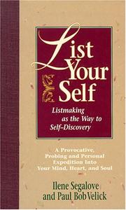 Cover of: List Your Self by Ilene Segalove, Paul Bob Velick