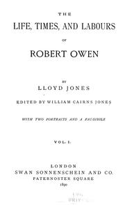 Cover of: The life, times and labours of Robert Owen