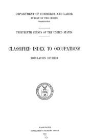 Cover of: Thirteenth census of the United States: Classified index to occupations. Population division