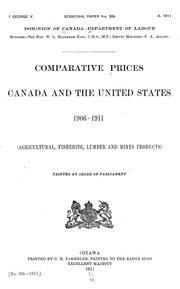 Cover of: Comparative prices, Canada and the United States, 1906-1911 by Canada. Dept. of Labor.