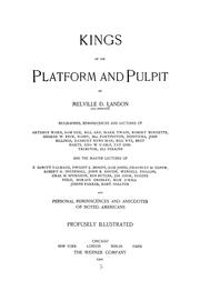 Cover of: Kings of the platform and pulpit ...: personal reminiscences and anecdotes of noted Americans
