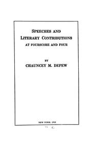 Cover of: Speeches and literary contributions at fourscore and four