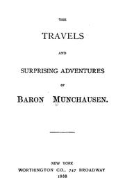 Cover of: The travels and surprising adventures of Baron Munchausen by Rudolf Erich Raspe