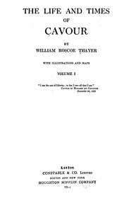 Cover of: The life and times of Cavour by William Roscoe Thayer
