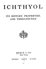 Ichthyol, its history, properties, and therapeutics by Merck & Co.