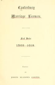 Cover of: Canterbury marriage licences