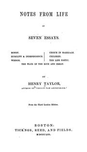 Cover of: Notes from life in seven essays by Henry Taylor, Henry Taylor