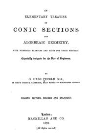 Cover of: An elementary treatise on conic sections and algebraic geometry: with numerous examples and hints for their solutions, especially designed for the use of beginners
