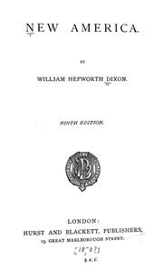 Cover of: New America by William Hepworth Dixon, William Hepworth Dixon