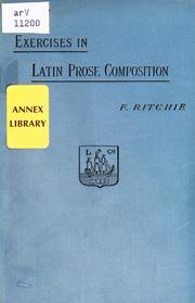 Cover of: Exercises in Latin prose composition by Francis Ritchie