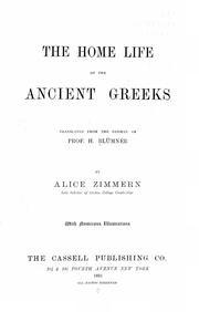 Cover of: The home life of the ancient Greeks