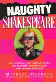 Naughty Shakespeare! by Michael Macrone