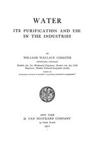 Cover of: Water: its purification and use in the industries