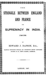 Cover of: The struggle between England and France for supremacy in India: The "Le Bas" prize essay for 1886