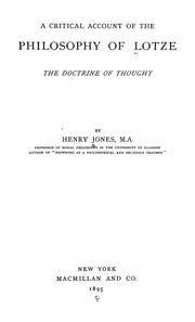 Cover of: A critical account of the philosophy of Lotze: the doctrine of thought