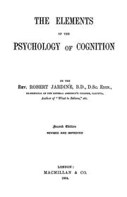 Cover of: The elements of the psychology of cognition by Robert Jardine