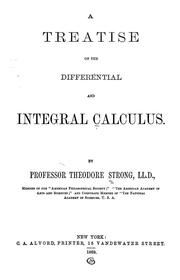Cover of: A treatise on the differential and integral calculus by Theodore Strong