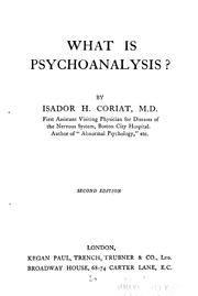 Cover of: What is psychoanalysis?