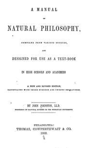 Cover of: A manual of natural philosophy by Johnston, John