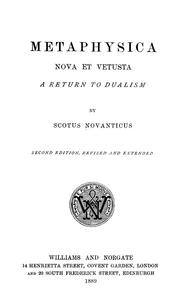 Cover of: Metaphysica nova et vetusta: a return to dualism