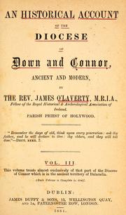 An historical account of the Diocese of Down and Connor, ancient and modern by James O'Laverty