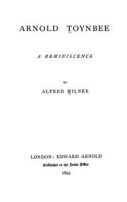 Cover of: Arnold Toynbee by Alfred Milner, Viscount Milner