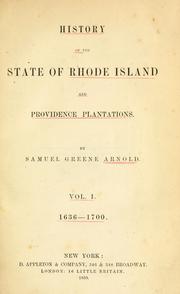 Cover of: History of the state of Rhode Island and Providence plantations. by Samuel Greene Arnold