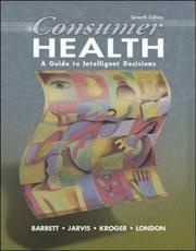 Cover of: Consumer Health: A Guide to Intelligent Decisions with PowerWeb: Health and Human Performance