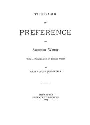 Cover of: The game of preference of Swedish Whist: with a bibliography of English Whist