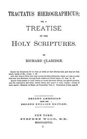 Cover of: Tractatus hierographicus: or, a treatise of the Holy Scriptures