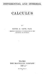 Cover of: Differential and integral calculus by Clyde E. Love