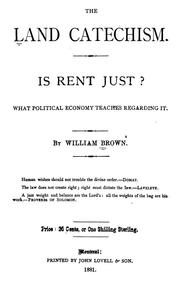 Cover of: The land catechism: Is rent just? What political economy teaches regarding it