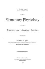 A syllabus of elementary physiology by Ulysses Orange Cox