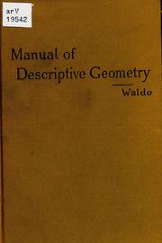 Cover of: A manual of descriptive geometry: with numerous problems