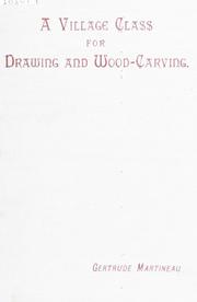Cover of: A village class for drawing and wood carving