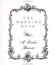 Cover of: The wedding book: a bride's memento.