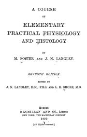 Cover of: A course of elementary practical physiology and histology