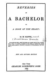 Cover of: Reveries of a bachelor; or, A book of the heart