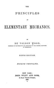 Cover of: The principles of elementary mechanics by Wood, De Volson