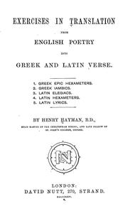 Cover of: Exercises in translation from English poetry into Greek and Latin verse ...