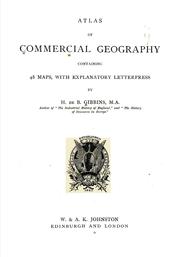 Cover of: Atlas of commercial geography: containing 48 maps, with explanatory letterpress