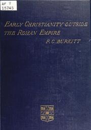Cover of: Early Christianity outside the Roman empire by F. Crawford Burkitt
