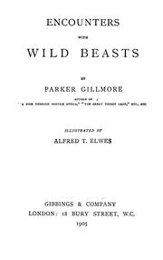 Cover of: Encounters with wild beasts