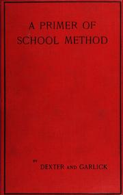 Cover of: A primer of school method