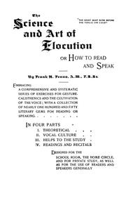 Cover of: The science and art of elocution: or, How to read and speak
