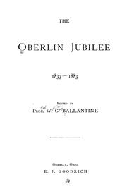 Cover of: The Oberlin jubilee 1833-1883
